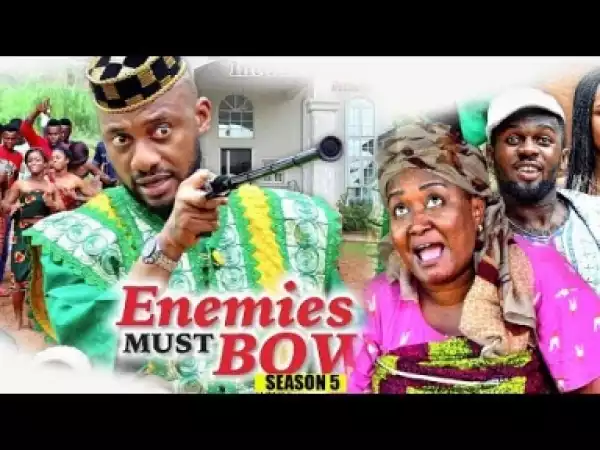 Video: Enemies Must Bow Season 5  - 2018 Latest Nigerian Nollywood Movie Full HD